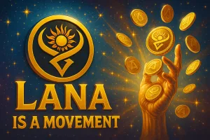 LANA is a MOVEMENT